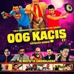 006 Kaçış