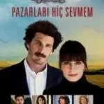 Pazarları Hiç Sevmem