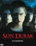 Son Durak 1