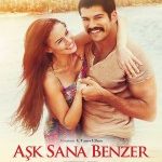 Aşk Sana Benzer