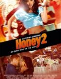 Honey 2