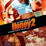 Honey 2