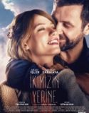 İkimizin Yerine