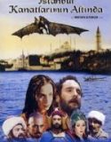 İstanbul Kanatlarımın Altında