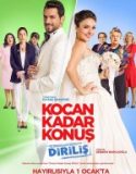Kocan Kadar Konuş 2 Diriliş
