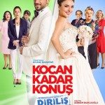 Kocan Kadar Konuş 2 Diriliş