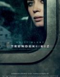 Trendeki Kız