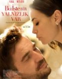 Bu İşte Bir Yalnızlık Var