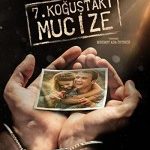 7. Koğuştaki Mucize