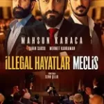 İllegal Hayatlar Meclis