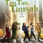 Tim, Tim, Timsah