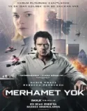 Merhamet Yok