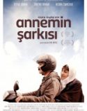 Annemin Şarkısı