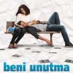 Beni Unutma (2011)