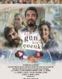 Bir Gün Bir Çocuk