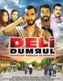 Deli Dumrul 1