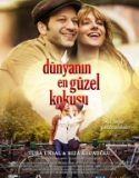 Dünyanın En Güzel Kokusu