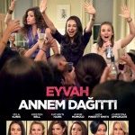 Eyvah Annem Dağıttı