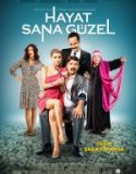 Hayat Sana Güzel (2014)