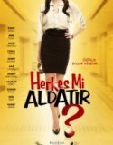 Herkes mi Aldatır