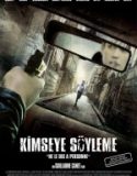 Kimseye Söyleme