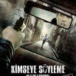 Kimseye Söyleme