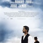 Korkak Robert Ford’un Jesse James Suikastı