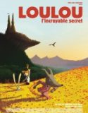 Loulou’nun İnanılmaz Sırrı
