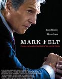 Mark Felt Beyaz Saraya Yıkım Getiren Adam