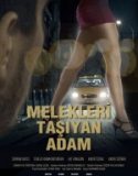 Melekleri Taşıyan Adam