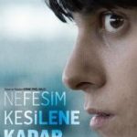 Nefesim Kesilene Kadar