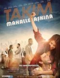 Takım Mahalle Aşkına