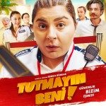 Tutmayın Beni
