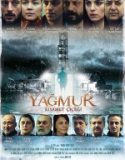Yağmur Kıyamet Çiceği