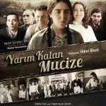 Yarım Kalan Mucize
